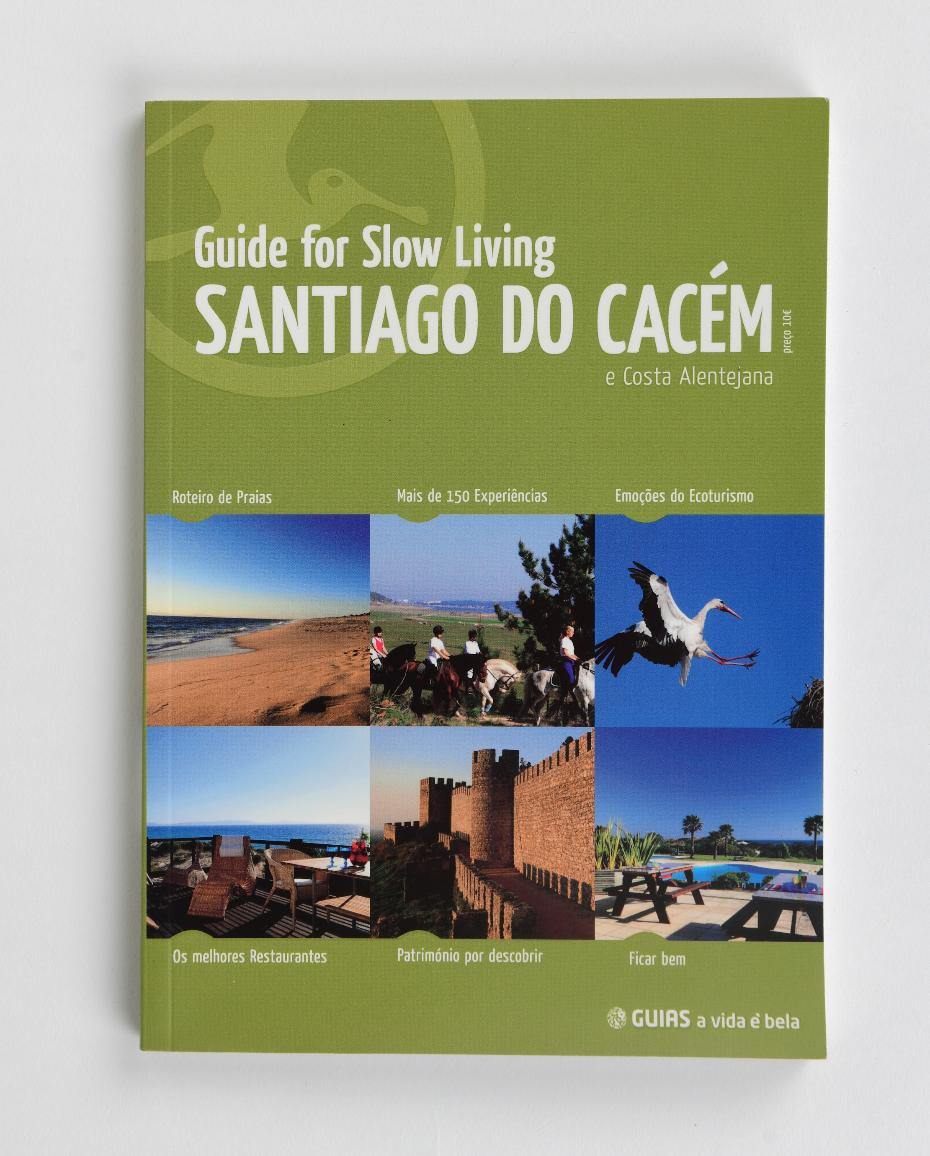 livro guide for slow living santiago do cacem a vida e bela