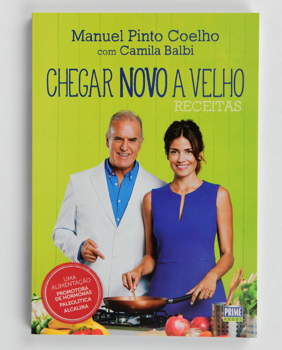 livro manuel pinto coelho camila balbi chegar novo a velho primebooks